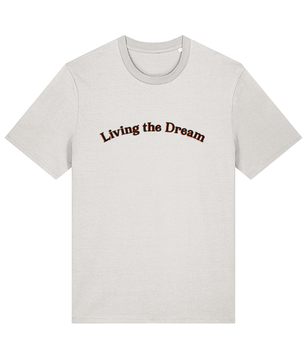 Living the Dream T-Shirt