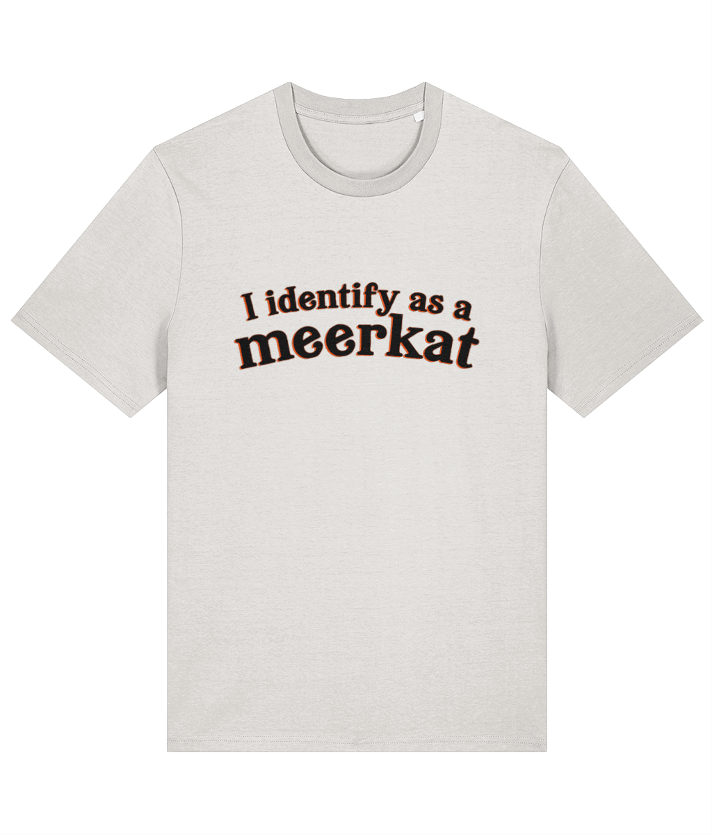 I Identify As A Meerkat T-Shirt